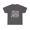 T-Shirt — "Your Last Straw Is God’s First Step" Inspirational Christian Tee